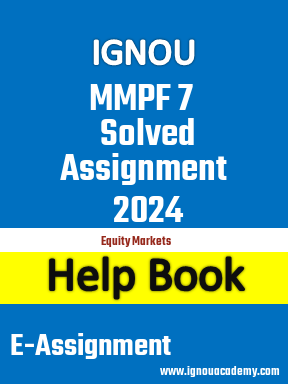 IGNOU MMPF 7 Solved Assignment 2024